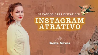 COMO ARRUMAR SEU PERFIL NO INSTAGRAM EM 10 PASSOS