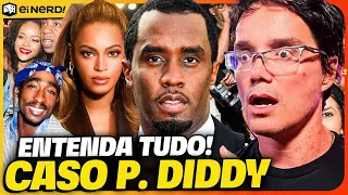 BIZARRO! ESCÂNDALOS, CRIMES E FESTAS SECRETAS DO P.DIDDY – ENTENDA! [Parte I]