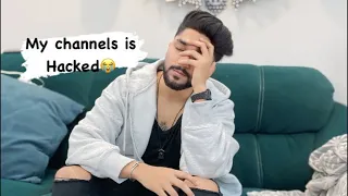 My Channel is Hacked? Alfesh