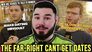 Far-Right Men Can't Get Women to Date Them