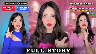 Full Story: Do Tasks To Unlock Your Soulmate’s Name🤫