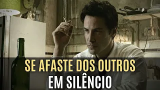 EXCLUA as PESSOAS da Sua VIDA em SILÊNCIO