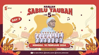 Harlah Ke 5 Day 3 Bersama Habib Bidin &  Az-Zahir  (18 Februari 2024)