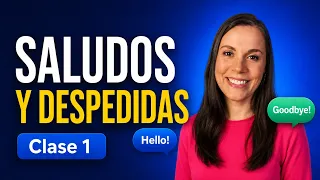 SALUDOS Y DESPEDIDAS EN INGLÉS: aprende a usarlos correctamente | Clase 01