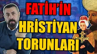 FATİH'İN TORUNLARI NEDEN HRİSTİYAN OLDU? | Ahmet Anapalı