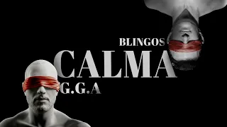 G.G.A - CALMA ft. @BLINGOS  (clip officiel)