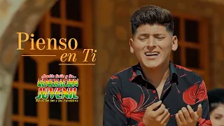 Generacion Juvenil Pienso En Ti (2022) Official Video 6k