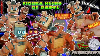 Como hacer a Freddy en figura de papel Minecraft Articulado Five Nights at Freddy's Papercraft