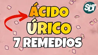 👉 Ácido úrico y sus 7 Remedios Caseros 2021