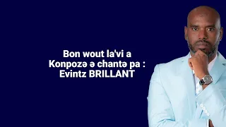 Bon wout la'vi a (lirik)