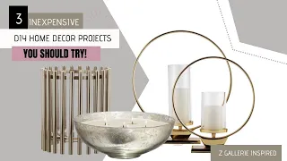 3 Inexpensive Z Gallerie Inspired DIYs You Should Try!