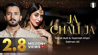 Rajab Butt New Song - Salman Ali - JA CHALI JA (Official Music Video) | Tasmiah, Alee Hassan | #OMN