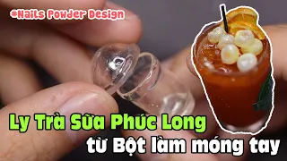 Ly Trà Sữa Làm Từ Bột Nails