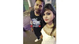 OUR LOVE STORY❤❤#plzzsubscribemyyoutubechannal