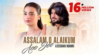 Assalam O Alaikum Aoo Jee | Zeeshan Rokhri | Official Music Video | Rokhri Production