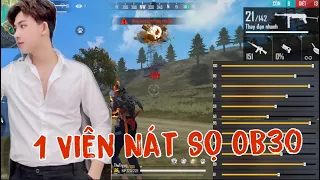 Free Fire | OB30 Siêu Độ Nhạy Nát Sọ Chỉ 1 Viên Trên Mobie
