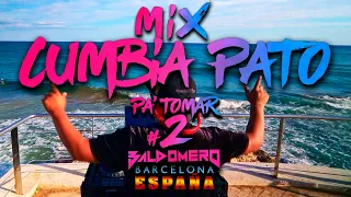 MIX CUMBIA PATO 🦆 PA’TOMAR 🍺 #2 DJ BALDOMERO #ESPAÑA 2024 CACHACA MIX