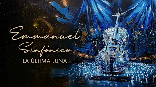 Emmanuel - La Ultima Luna (Sinfónico) [Video Oficial]