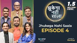 Jhukega Nahi Saala - Episode 4 | Wishes Fullfilled & New Warrior | Rocket Reels