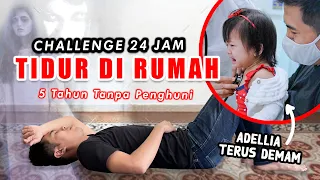 Challenge 24 jam Tidur Dirumah Terbiar Kosong 5 Tahun