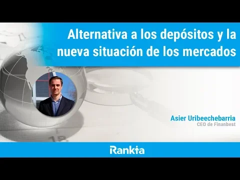 El pasado martes 24 de marzo tuvimos una jornada online sobre Alternativa a los depósitos y la nueva situación de los mercados, con Asier Uribeechebarria, CEO de Finanbest