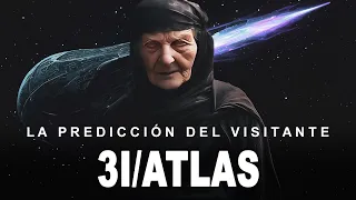 LA PREDICCIÓN DEL 3I/ATLAS POR BABA VANGA ¿VENDRA A LA TIERRA?