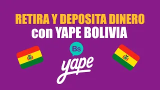 DEPOSITAR Y RETIRAR DINERO con Yape Bolivia