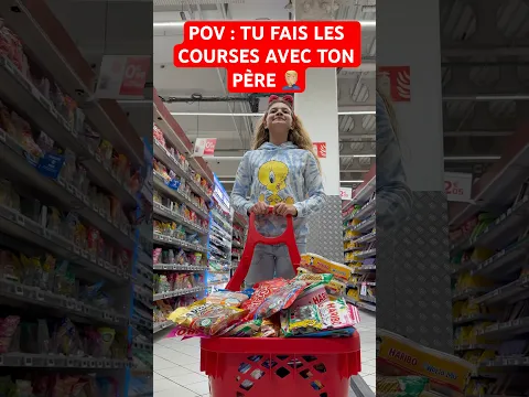 POV : TU FAIS LES COURSES AVEC TON PÈRE 🤦🏼‍♂️ #humour #papa #sœur #drole #sketch #course