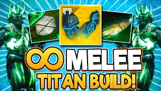 TITANS DO THIS NOW! Insane INFINITE Melee Build! | Destiny 2
