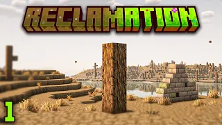 Minecraft: Reclamation Ep. 1 - A Destroyed World