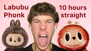 Listening to Labubu Phonk for 10 hours straight