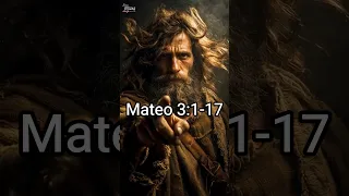 Mateo 3:1-17 #JuanElBautista #Bautismo #Dios #Cristianismo #Fe