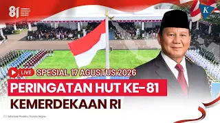 🔴LIVE Upacara Peringatan Detik-detik Proklamasi 17 Agustus 2026