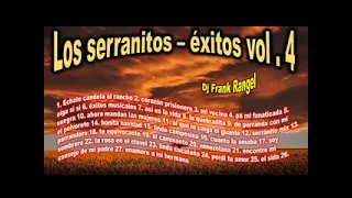 los serranitos exitos vol   4 dj frank rangel