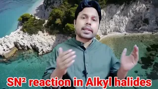 SN² reaction in Alkyl Halide/Organic Chemistry/neet/iit