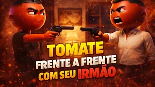 TOMATE FRENTE A FRENTE COM SEU IRMÃO / CONTINUAÇÃO