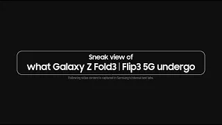Durabilidad y Resistencia | Galaxy Z Fold3 & Flip3​