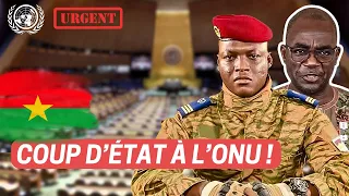 C'EST LE FEU! Le Burkina Faso vient de lancer une b#ombe à L'ONU !!!