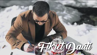 Fikret Dauti - Ti jeto me dashnin tjetër (Official Video 4K)