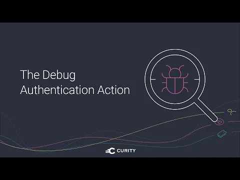 Debug Authentication Action