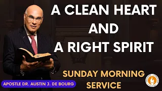 Sunday 23rd. October 2022 | "A Clean Heart And A Right Spirit"