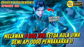 4 DOU ZUN AULA JIWA MENGHALANGI XIAO YAN - Spoiler alur cerita BTTH S5 Eps 128