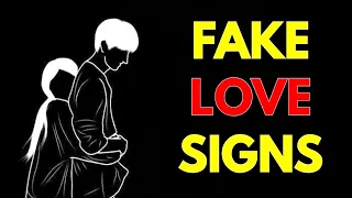 9 Signs of Fake Love – Is He Really Into You?