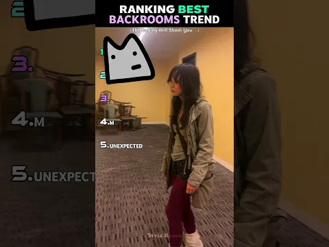 RANKING THE BEST BACKROOMS TREND MOMENTS