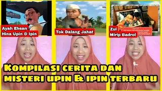 AYAH EHSAN MENGHINA UPIN IPIN ❓ | KOMPILASI CERITA DAN MISTERI UPIN IPIN | Cerita Elpida