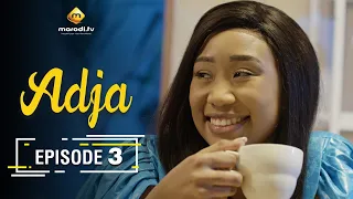 Adja Série - Ramadan 2021 - Episode 3