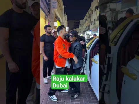 Raju kalakar in Dubai  #shorts  #facts