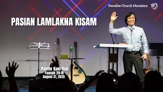 PASIAN LAMLAKNA KISAM (Paunak 29:18)