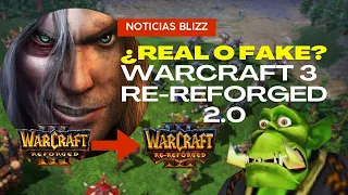 Es real el WARCRAFT 3 RE-REFORGED 2.0???? | Warcraft 3 Reforged