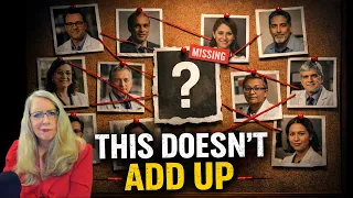 11 Scientists Dead or Missing — Something’s Not Adding Up